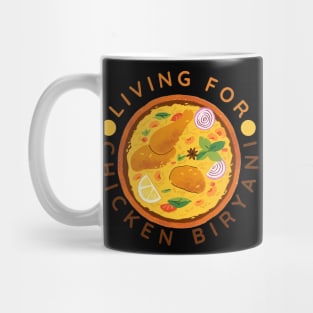 living for chicken biryani Mug